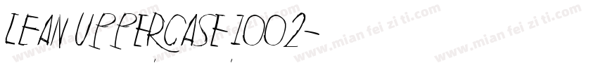 LEAN Uppercase 1002字体转换
